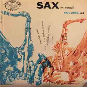 Various - Saxes On Parade Volume 11