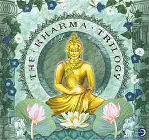 Various - The Kharma Trilogy