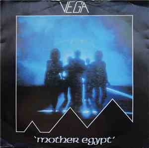 Vega  - Mother Egypt