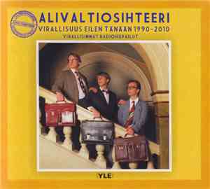Alivaltiosihteeri - Virallisuus Eilen Tänään 1990-2010