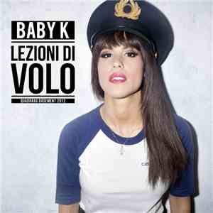 Baby K  - Lezioni di Volo