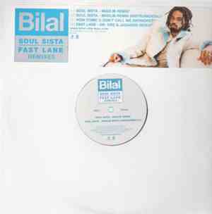 Bilal - Soul Sista / Fast Lane Remixes