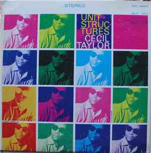 Cecil Taylor - Unit Structures