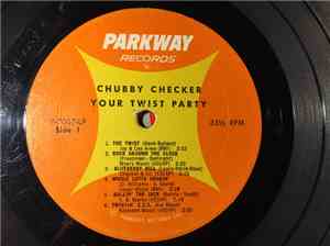Chubby Checker - Your Twist Party (With The King Of Twist)