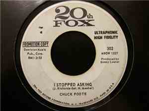 Chuck Foote - I Stopped Asking / I'd Do It All Over Again