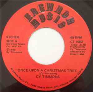 Cy Timmons - Once Upon A Christmas Tree