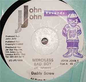 Daddy Screw / Ricky General - Merciless Bad Boy / Aim To Kill
