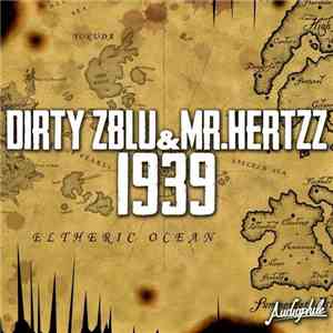Dirty Zblu & Mr. Hertzz - 1939