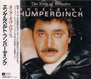 Engelbert Humperdinck - The King Of Romance