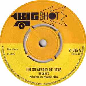 Escorts - I'm So Afraid Of Love / Mother Nature