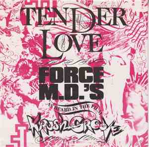 Force M.D.'s - Tender Love