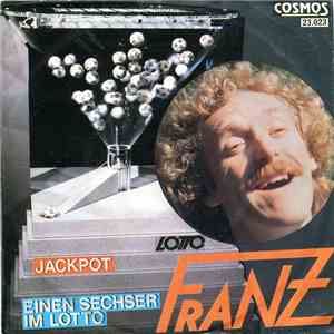 Franz - Jackpot / Einen Sechser Im Lotto