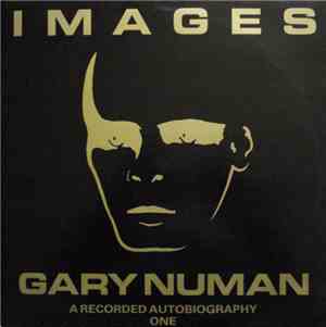 Gary Numan - Images One & Two