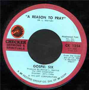 Gospel Six - A Reason To Pray