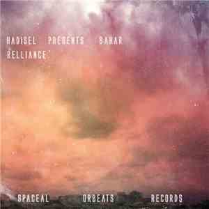 Hadisel Presents Bahar - Reliance Ep