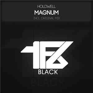 Holdwell - Magnum
