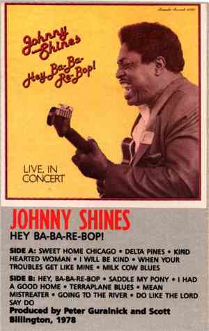 Johnny Shines - Hey Ba-Ba-Re-Bop! Live In Concert