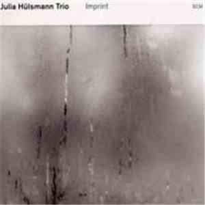 Julia Hülsmann Trio - Imprint