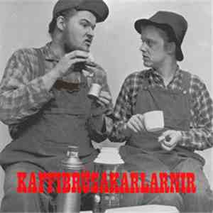 Kaffibrúsakarlarnir - Kaffibrúsakarlarnir