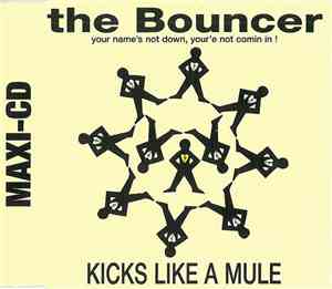 Kicks Like A Mule - The Bouncer