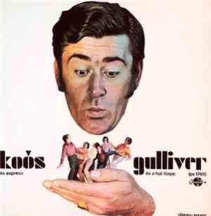 Koós És Express  - Gulliver És A Hat Törpe