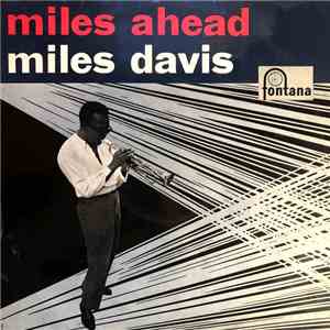 Miles Davis - Miles Ahead