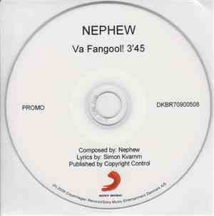 Nephew - Va Fangool!