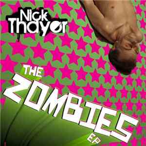 Nick Thayer - The Zombies EP