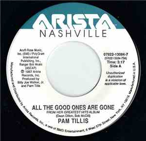 Pam Tillis - All The Good Ones Are Gone