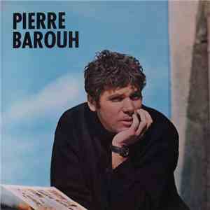 Pierre Barouh - Pierre Barouh