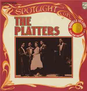 Platters - Spotlight On The Platters