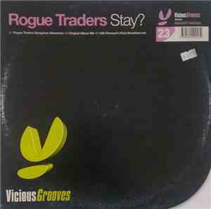 Rogue Traders - Stay?