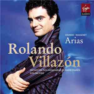 Rolando Villazón, Massenet, Gounod, Orchestre Philharmonique De Radio Franc ...