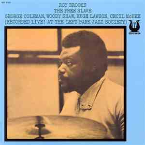 Roy Brooks - The Free Slave