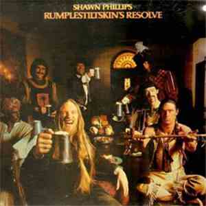 Shawn Phillips  - Rumplestiltskin's Resolve