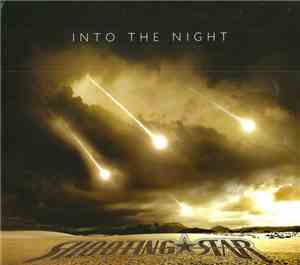 Shooting Star  - Into The Night