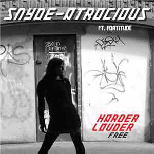 Snyde Ft. Fortitude  - Atrocious