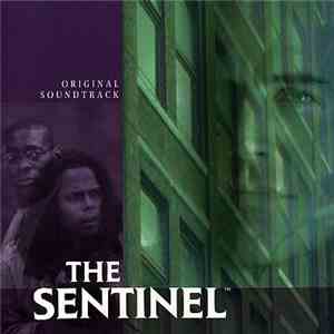Steve Porcaro, James Newton Howard - The Sentinel Original Soundtrack