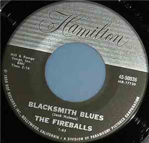 The Fireballs - Blacksmith Blues / Tuff-A-Nuff