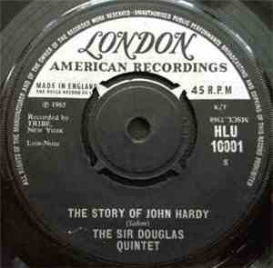 The Sir Douglas Quintet - The Story Of John Hardy