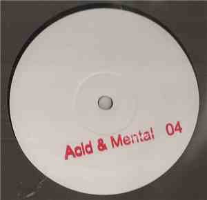 Various - Acid & Mental 04