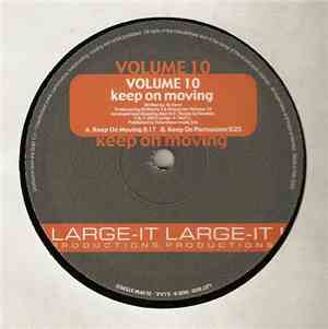 Volume 10  - Keep On Moving