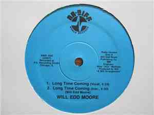 Will Edd Moore - Long Time Coming