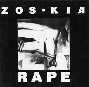 Zos-Kia - Rape