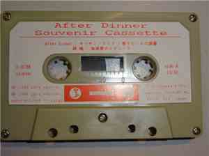 After Dinner - Souvenir Cassette
