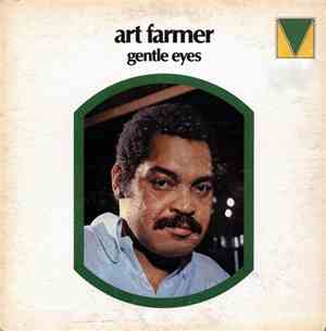 Art Farmer - Gentle Eyes