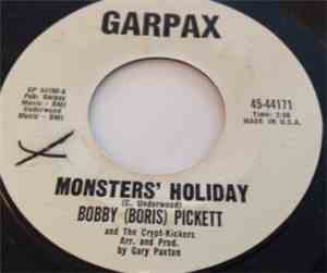 Bobby (Boris) Pickett And The Crypt-Kickers - Monsters' Holiday