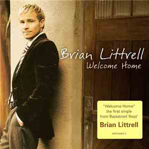 Brian Littrell - Welcome Home