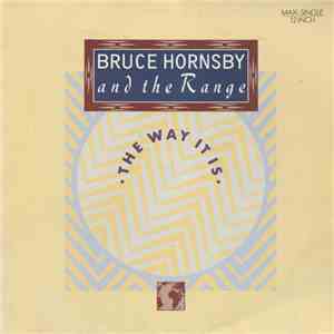 Bruce Hornsby And The Range - The Way It Is