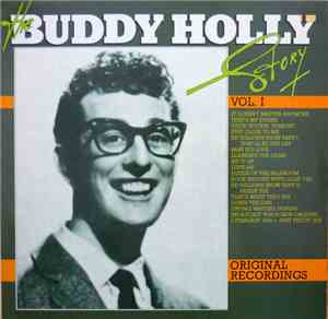 Buddy Holly - The Buddy Holly Story (Original Recordings) Vol. I
